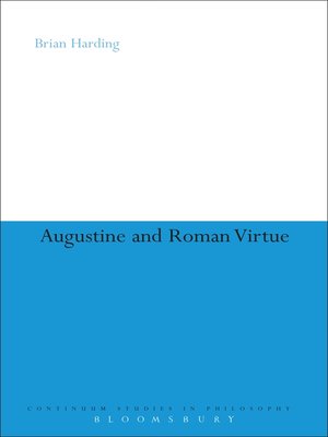 cover image of Augustine and Roman Virtue